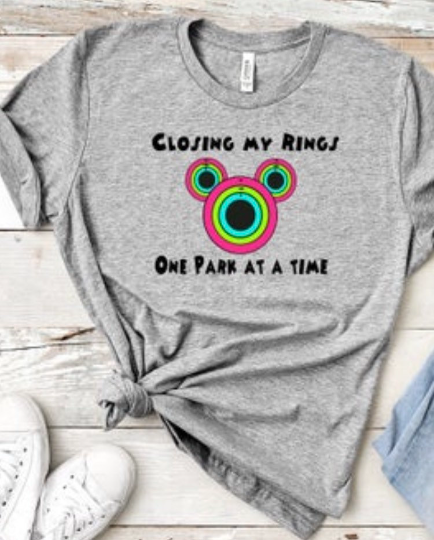 Closing My Rings One Park at a Time Disney Shirt