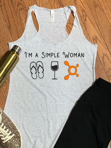 I'm a Simple Woman, Flip Flops, Wine and OTF Customizable Tank Top
